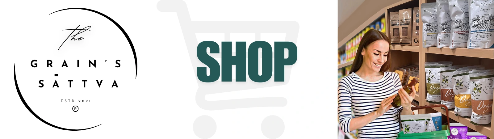 https://thegrainssattva.com/wp-content/uploads/2025/01/shop-new.webp